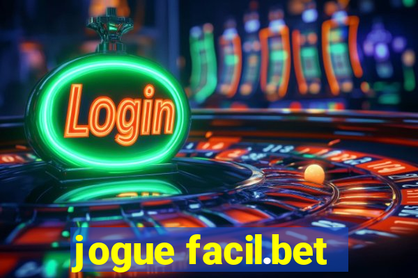 jogue facil.bet